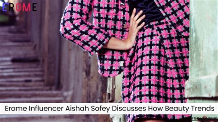 Aishah Sofey Erome: Unpacking the Rise of a Lifestyle Influencer