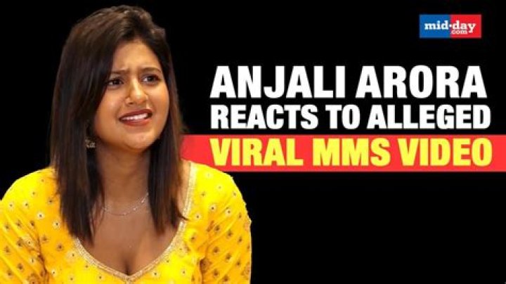 Anjali Arora MMS Video: Unpacking the Truth Behind the Viral Controversy