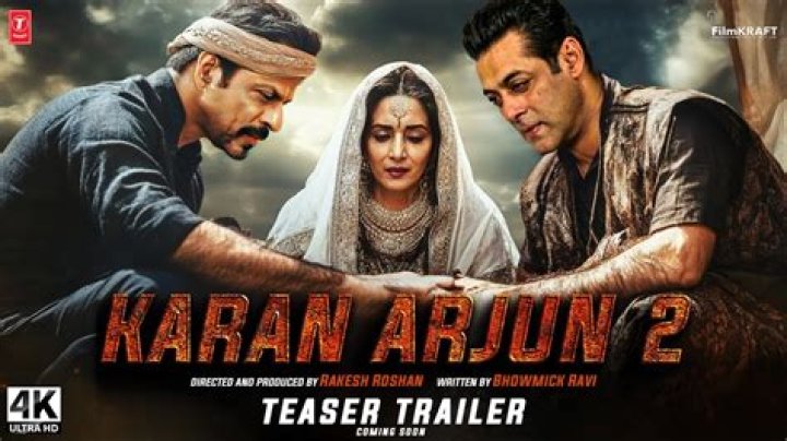 Karan Arjun 2024: The Highly Anticipated Blockbuster Film