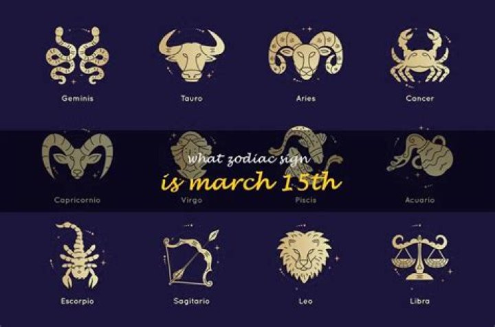 Unveiling the Mysteries of the 15 March Zodiac Sign: Discover Your Inner Strength